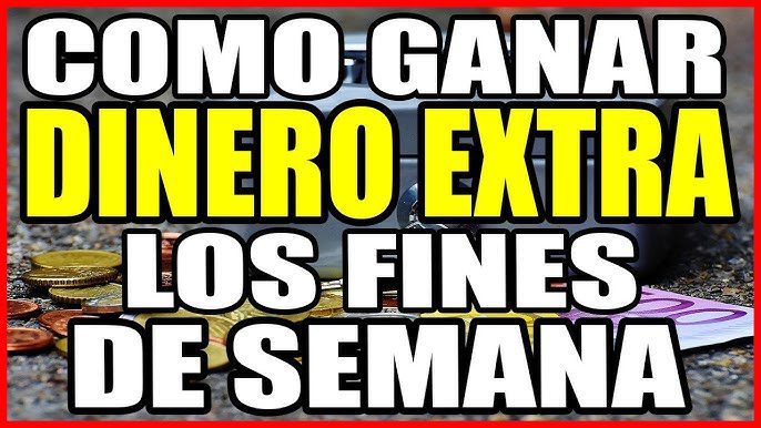 Cómo ganar dinero extra los fines de semana (2026): ideas reales para aumentar tus ingresos sin dejar tu trabajo