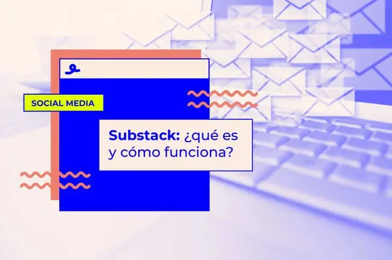 Ganar dinero con Substack en español: lo que nadie te explica antes de empezar